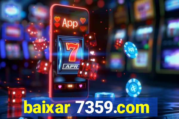 baixar 7359.com